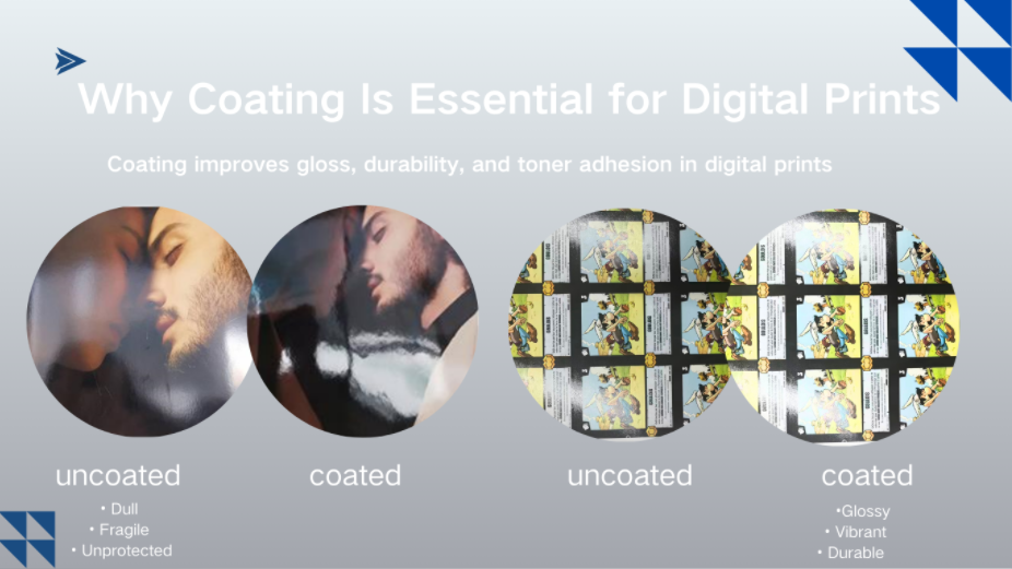 Why Coating Is Essential for Digital Prints Why Coating Is Essential for Digital Prints